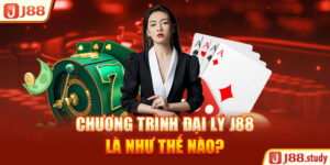 chuong-trinh-dai-ly-j88-la-nhu-the-nao