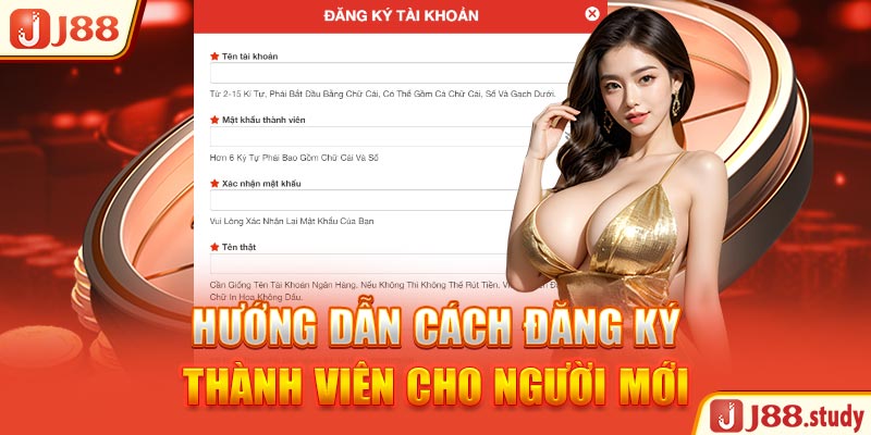 huong-dan-cach-dang-ky-thanh-vien-cho-nguoi-moi